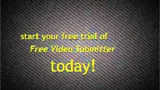 Free Video Submitter Software