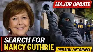 Nancy Guthrie Case: Major Break with Suspect Detained