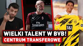 SZOK w Milanie! Wielki TALENT w BORUSSI! | Centrum Transferowe
