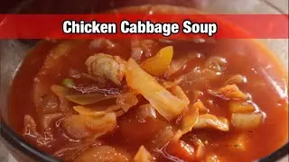 Chicken Cabbage Soup - For your Weightloss Journey Recipe - So Simple Way