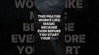 Say this prayer every morning  #motivation #mindsetminute #mindset #successmind #success