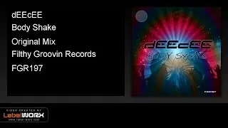 dEEcEE - Body Shake (Original Mix)