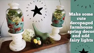 Make a set of cute farmhouse shabby chic decoupaged glass jar sconce's with little light's.