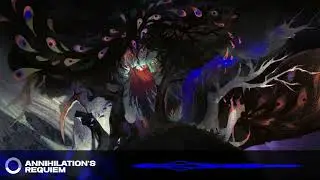 Annihilation&rsquo;s Requiem | A Tribute to Annih, God of Death &ndash; AFK Arena Lore Song