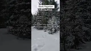 Slavic Paganism - Yule Log Ritual