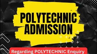 Polytechnic Admission 2025 | Polytechnic Assam | PAT 2025 | Assam | Netramoni Baruah