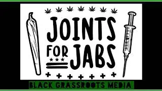 Black grassroots media. joints4jabs.