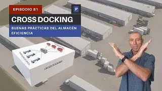 CROSS DOCKING - BUENAS PRÁCTICAS DEL ALMACÉN 081