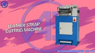 Leather Strap Cutting Machine I Strap Cutting Machine I Belt Strap Cutting Machine
