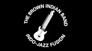 The Brown Indian Band - Lounge Fusion