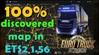 100% открытая карта ETS2 1.56 (профиль и сохранение игры)