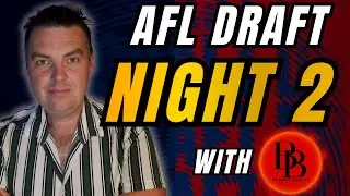 AFL DRAFT NIGHT 2 LIVE! With @BomberBanter