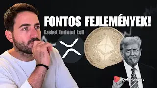 🔵 Kripto: Trump &uacute;j tokent ind&iacute;t? | Bitcoin &ndash; Fontos inform&aacute;ci&oacute;k, XRP, ETH tudnival&oacute;k
