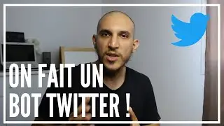 🤖 COMMENT AUTOMATISER SON COMPTE TWITTER (#BOT)