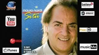 Mauro Nardi - Nun E' Maje Fernute - Official Seamusica
