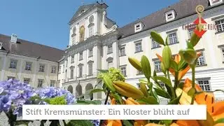KLÖSTERREICH Stift Kremsmünster Garten: Ein Kloster blüht auf