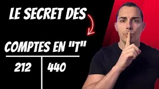TUTO : R&eacute;ussir tous les Comptes en T en Comptabilit&eacute; !