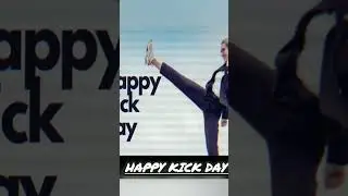 happy kick day bgm#shorts #whatsapp status