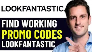 HOW TO GET BEST LOOKFANTASTIC DISCOUNT PROMO CODES IN 2026 (FULL GUIDE)