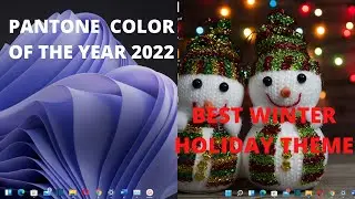 New Windows 11 and Windows 10 Theme | Best Winter Theme