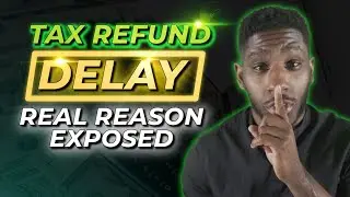 Tax Refund Delay 2026 WORSENING...Why You're Still Waiting + What To Do Next