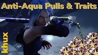 Anti-Aqua Pulls & Traits - Khux na