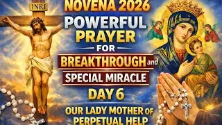 NOVENA PRAYER 2026 | OUR LADY MOTHER OF PERPETUAL HELP & ST. ANTHONY OF PADUA DAY 6