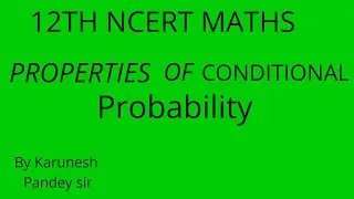 13.2.1 Properties of conditional probability