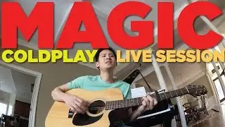 Magic by Coldplay | Live Session w/ @TheFuMusic