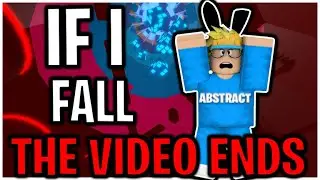 IF I FALL THE VIDEO ENDS! | Tower Of Hell Roblox