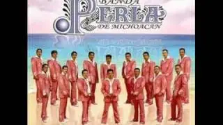 Banda Perla De Michoacan 