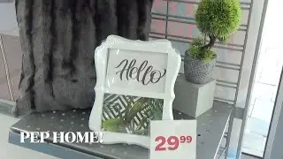 Pep Home! Let's Check it Out!