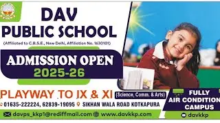 DAV KOTKAPURA Campus Visit -                    Virtual tour-2025#Admission Open-2025-2026#