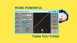 Ableton's Expression Control Is a Superpower