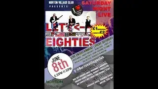 Norton Village club presents - Let's Eighties