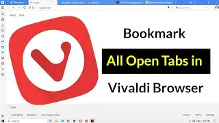 How to Bookmark All Open Tabs in Vivaldi Browser?