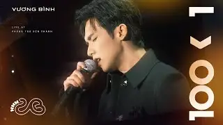 VƯƠNG BÌNH - 100 ◁ 1 (100 bé hơn 1) (Fancam) | Live at Phòng trà Bến Thành