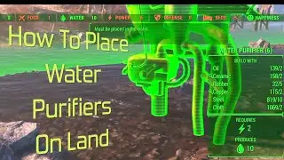 Fallout 4 ~ How To Place Water Purifiers On Land