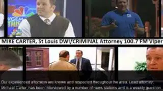 St. Louis MO DWI Attorney Mike Carter DidYouBlow.com and 45BUCKS.com