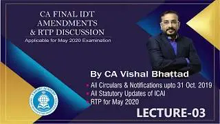 CA Final IDT GST Amendments Lec03 for May 20 Exam IGST, Exemption Video Lecture by CA Vishal Bhattad