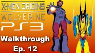 DustyRine Faces A Giant Sentinel (X-Men Origins Wolverine PS3 Walkthrough Gameplay) Ep. 12