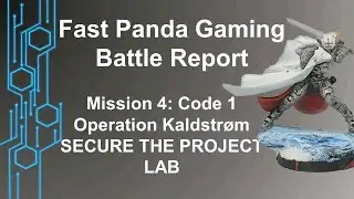 Fast Panda Gaming: Operation Kaldstrom - Mission 4