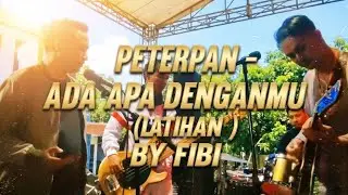 Peterpan - Ada Apa Denganmu (Latihan) By FIBI | D'Panic Studio