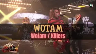 Wotam - Wotam / Killers (Video Oficial)