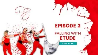 Falling with Etude: 2023 Season Vlog - Episode 3