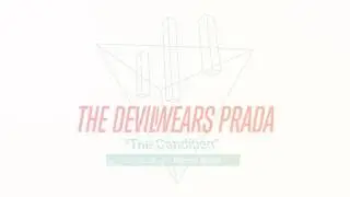 The Devil Wears Prada - The Condition