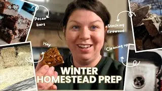 A Cozy Homestead Winter Prep Day + Pecan Shortbread Bars (SO GOOD!)