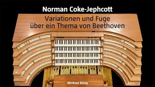 Norman Coke-Jephcott: Variationen und Fuge über ein Thema von Beethoven
