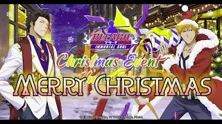 Merry Christmas Everyone! Event and Warsouls Review. BLEACH Immortal Eternal Soul