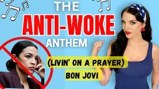 The Anti-Woke Anthem | Livin&rsquo; on a Prayer (Bon Jovi Acoustic Rewrite)